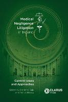 Medical Negligence Litigation in Ireland