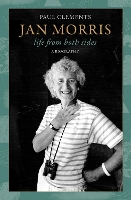 Jan Morris: life from both sides (Hardback)