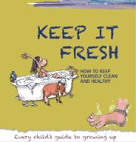 Keep it Fresh - Growing Up (Paperback)