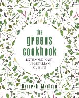 The Greens Cookbook: Extraordinary Vegetarian Cuisine (Hardback)
