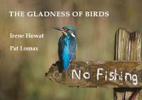 The Gladness of Birds (Hardback)