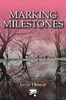 Marking Milestones (Paperback)