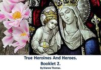 True Heroines And Heroes. Booklet 2. (Paperback)