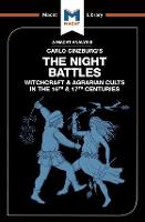 An Analysis of Carlo Ginzburg's The Night Battles