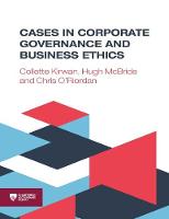 Cases in Corporate Governance and Business Ethics
