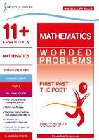 11+ Essentials Mathematics: Worded Problems Book 2