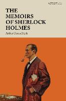 The Memoirs of Sherlock Holmes - Baker Street Classics (Hardback)