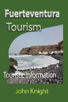 Fuerteventura Tourism: Touristic Information (Paperback)