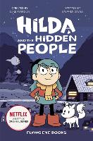 Hilda and the Hidden People - Hilda Netflix Original Series Tie-In Fiction (Paperback)