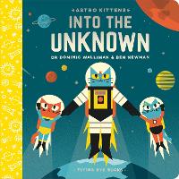 Astro Kittens: Into the Unknown - Astro Kittens (Board book)
