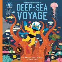 Professor Astro Cat's Deep-Sea Voyage - Professor Astro Cat (Hardback)