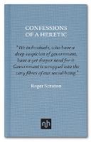 Confessions of a Heretic, Revised Edition (Hardback)