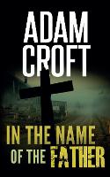 In the Name of the Father - Knight & Culverhouse (Paperback)