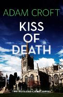 Kiss of Death - Rutland Crime Series (Paperback)