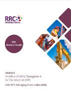 RRC Revision Guide: NEBOSH Health and Safety Management for Construction (UK)
