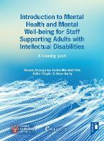 Introduction to Mental Health and Mental Well-being for Staff Supporting Adults with Intellectual Disabilities: A training pack (Multiple items)