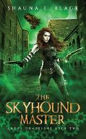 The Skyhound Master (Andul Guardians 2) - Andul Guardians (Paperback)