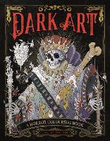 Dark Art: A Horror Colouring Book (Paperback)