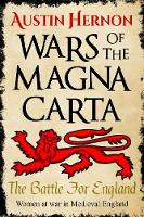 The Battle For England: Women at war in Medieval England - Wars of the Magna Carta 1 (Paperback)
