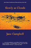 Slowly as Clouds (Paperback)