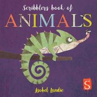 Scribblers Book of Animals - Scribblers Board Book (Board book)
