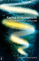 Karma in Human Life: As received through spirit guides (Paperback)