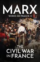 The Civil War in France (Paperback)