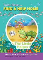 Tyler Helps Find A New Home (Paperback)
