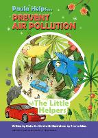 Paula Helps Prevent Air Pollution (Paperback)