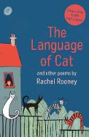 The Language of Cat: Poems (Paperback)