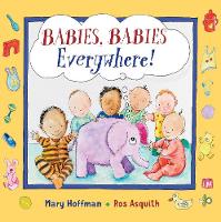 Babies, Babies Everywhere! (Hardback)