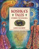 Koshka's Tales - Stories from Russia (Hardback)