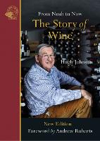 The Story of Wine: From Noah to Now (Paperback)