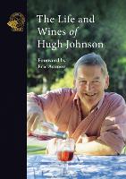 The Life and Wines of Hugh Johnson (Paperback)