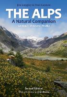 The Alps: A Natural Companion (Paperback)