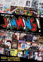 The Best of Jamming!: Selections and Stories from the Fanzine That Grew Up, 1977-86 (Paperback)