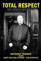 Total Respect: 'My Life On The Doors' (Paperback)