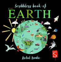 Scribblers Book of The Earth - Scribblers Board Book (Board book)
