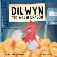 Dilwyn The Welsh Dragon (Paperback)