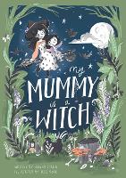 My Mummy is a Witch (Hardback)