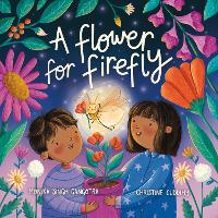 A Flower For Firefly (Paperback)