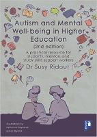 Autism and Mental Well-being in Higher Education 2nd edition