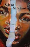 Silent Screams: An Anthology  (Paperback)
