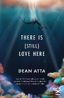 There is (still) love here (Paperback)