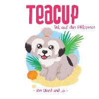 Teacup lebt auf den Philippinen (Paperback)