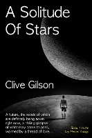 A Solitude Of Stars - The Cry Havoc Trilogy 1 (Paperback)
