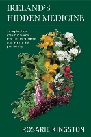 Ireland's Hidden Medicine
