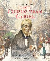 A Christmas Carol - Robert Ingpen Illustrated Classics (Hardback)