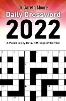 Daily Crossword 2022: A Puzzle a Day for all 365 Days of the Year (Paperback)