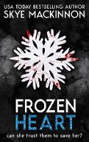 Frozen Heart - Defiance 1 (Paperback)